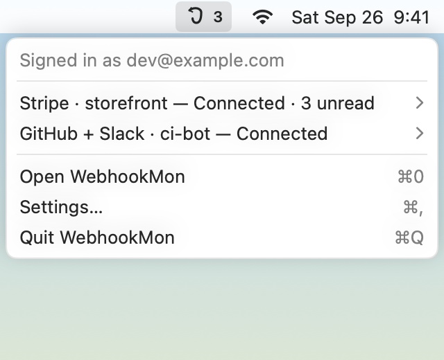 WebhookMon's menu bar menu: signed in as dev@example.com, the endpoints Stripe storefront (connected, 3 unread) and GitHub + Slack ci-bot (connected), then Open WebhookMon, Settings and Quit
